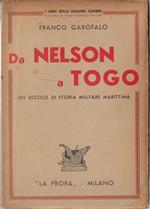 Da Nelson a Togo : un secolo di storia militare marittima