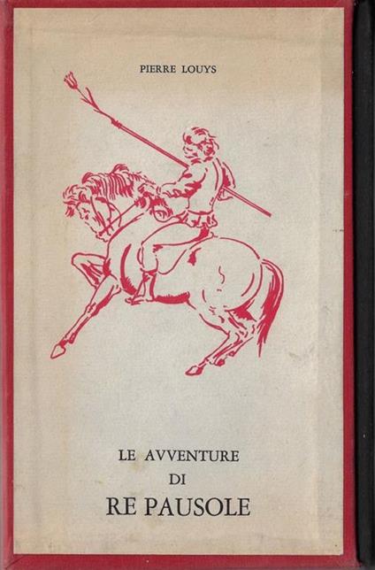 Le avventure di re Pausole - Pierre Louÿs - copertina