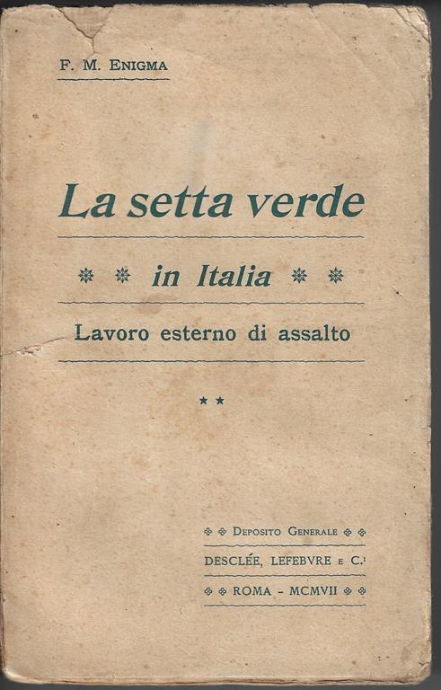 La setta verde in Italia v. 2: Lavoro esterno di assalto - F. M. Enigma - copertina