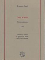 Carlo Mattioli : Composizione (1983) : unione di realtà e spirito nel segno della trascendenza