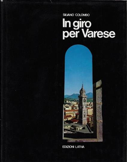 In giro per Varese - Silvano Colombo - copertina