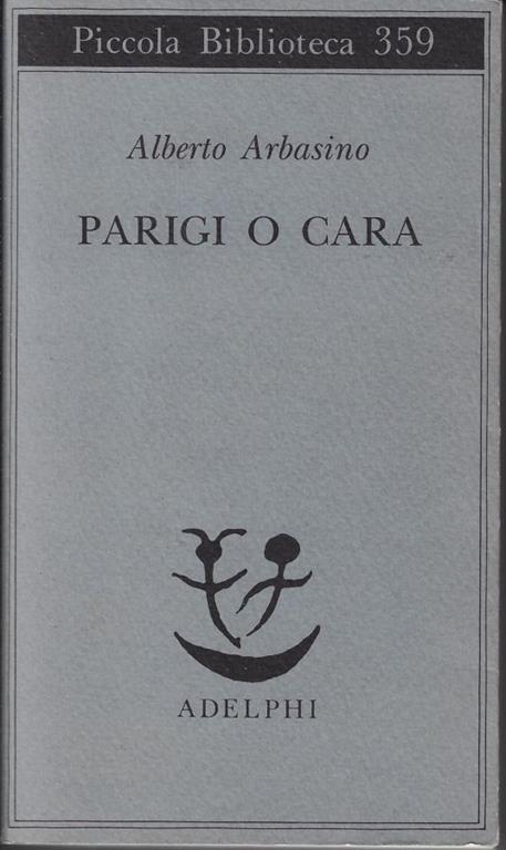 Parigi o cara - Alberto Arbasino - copertina