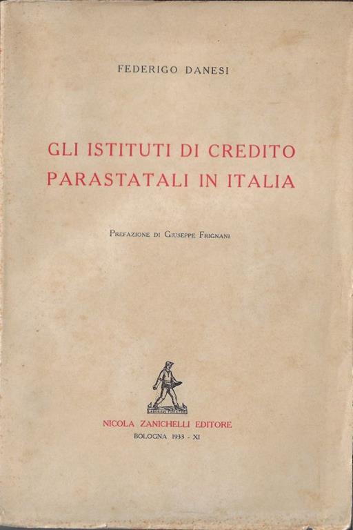 Gli istituti di credito parastatali in Italia - copertina