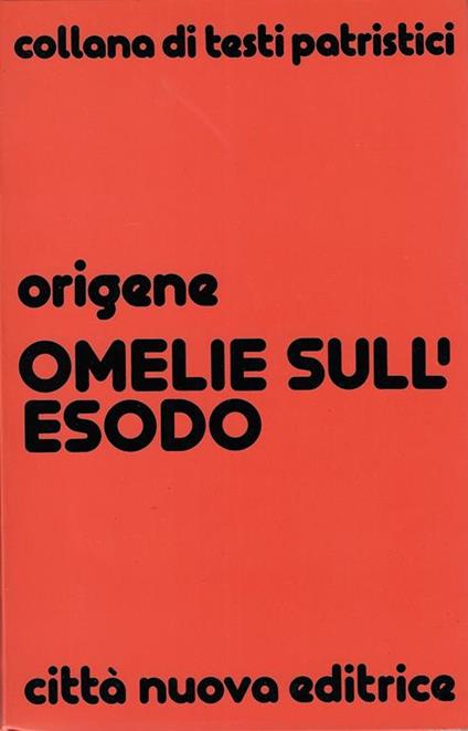 Omelie sull'Esodo - Origene - copertina