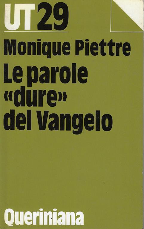 Le parole "Dure" del Vangelo - Monique Piettre - copertina