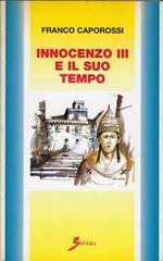 Innocenzo III . e il suo tempo