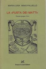 La fusta dei matti : Firenze, San Giovanni 1514