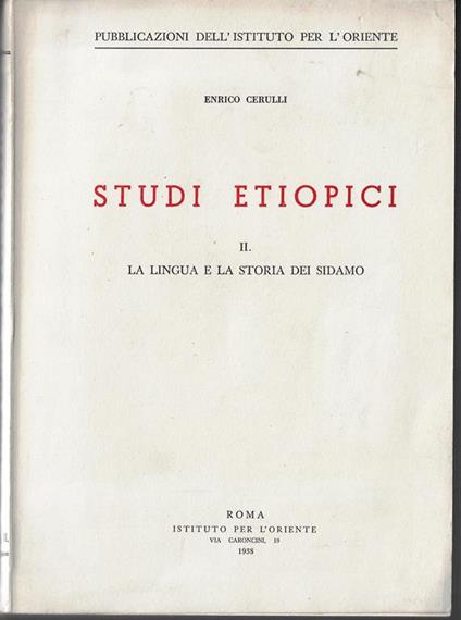 Studi etiopici 2: La lingua e la storia dei sidamo - Enrico Cerulli - copertina