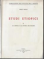 Studi etiopici 2: La lingua e la storia dei sidamo