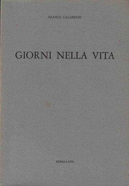 Giorni nella vita - Franco Calabrese - copertina