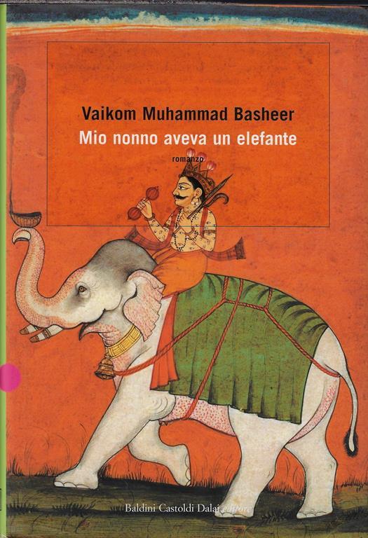 Mio nonno aveva un elefante - Vaikom M. Basheer - copertina