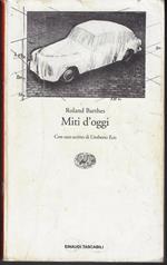 Miti d'oggi