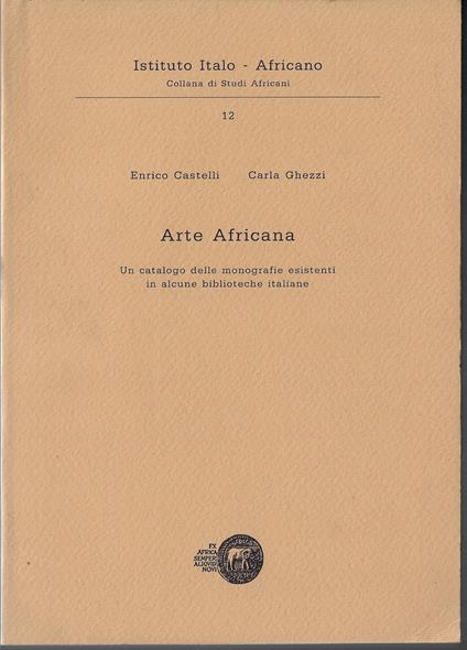 Arte africana : un catalogo delle monografie esistenti in alcune biblioteche italiane - copertina