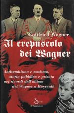 Il crepuscolo dei Wagner