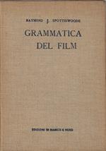 Una grammatica del film