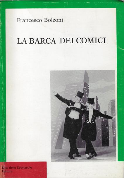 La barca dei comici - Francesco Bolzoni - copertina