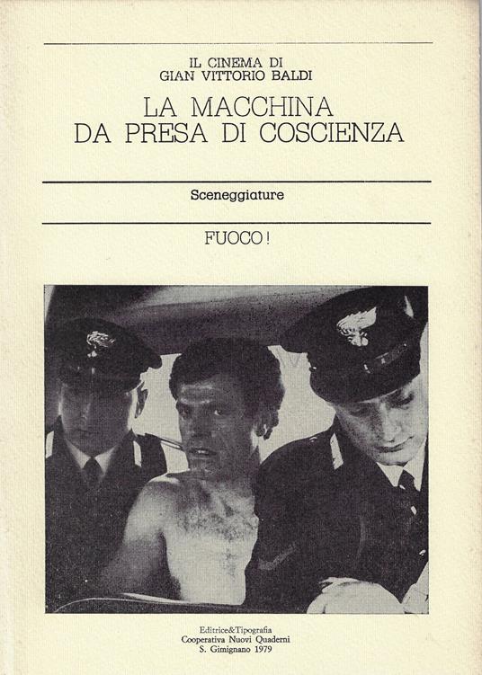 Fuoco! : sceneggiatura - Gianvittorio Baldi - copertina