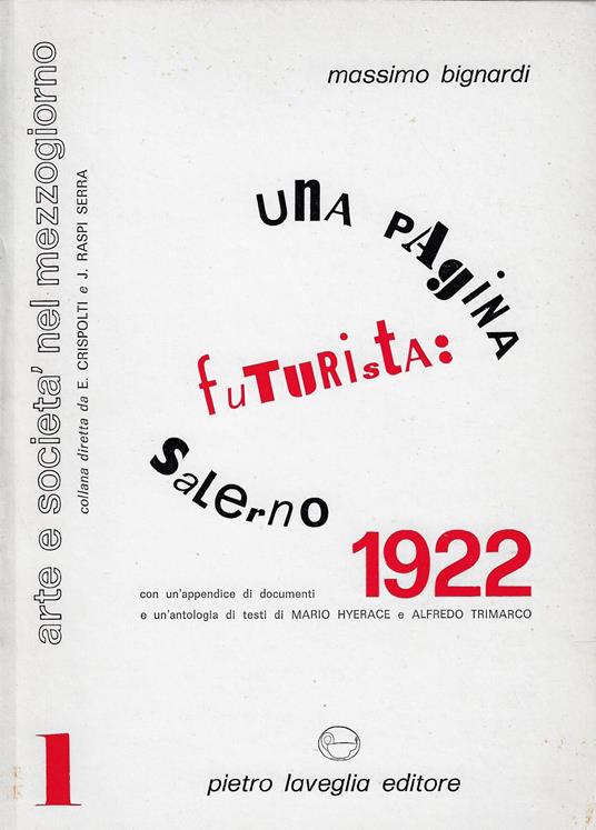 Una pagina futurista : Salerno 1922 - Massimo Bignardi - copertina