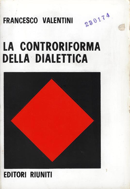 La controriforma della dialettica