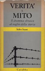 Verità e mito : il dramma ebraico al vaglio della storia