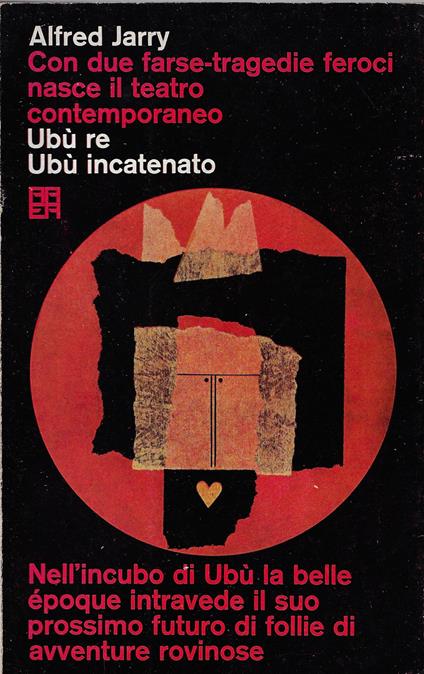 Ubu re e, Ubu incatenato - Alfred Jarry - copertina