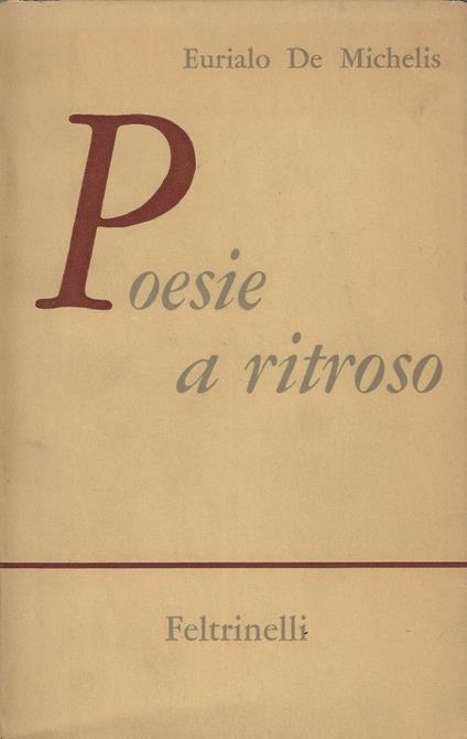 Poesie a ritroso - Eurialo De Michelis - copertina