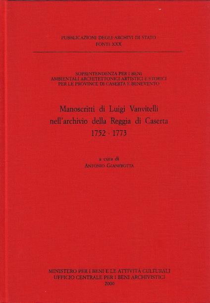 Manoscritti di Luigi Vanvitelli nell'Archivio della Reggia di Caserta, 1752-1773 - copertina