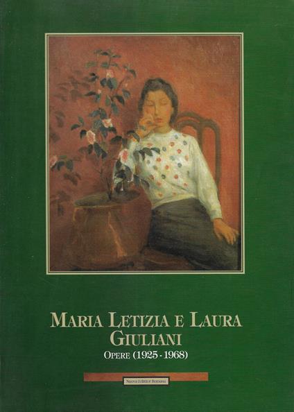 Maria Letizia e Laura Giuliani: opere (1925-1968) : Roma, 4-27 novembre 1993 - copertina