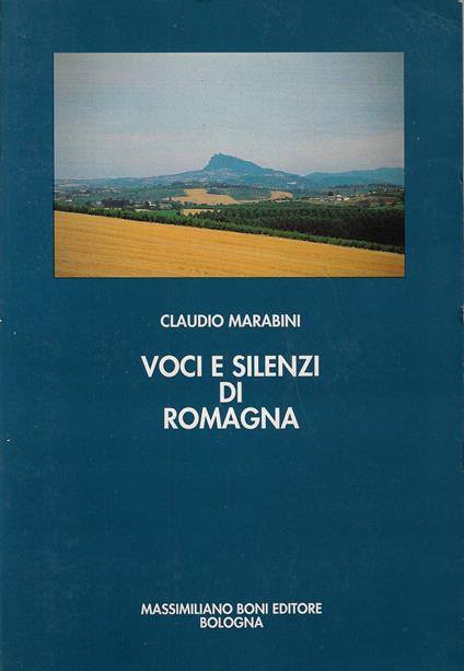Voci e silenzi di Romagna - Claudio Marabini - copertina
