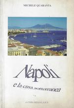 Napoli e la città sotterranea