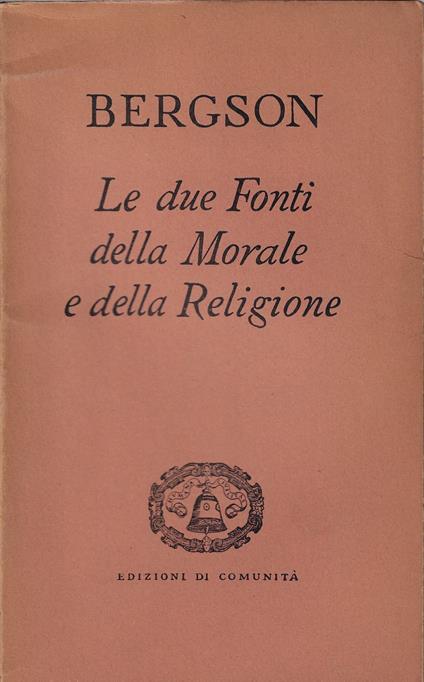 Le due fonti della morale e della religione - Henri Bergson - copertina