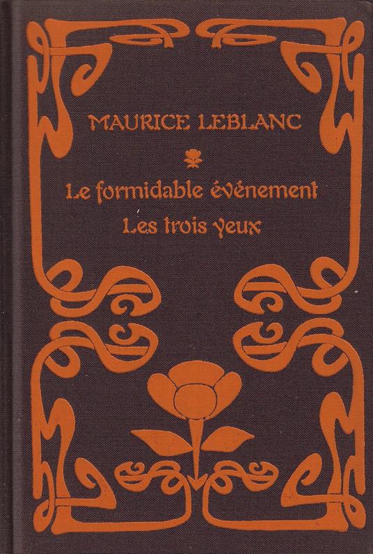 Le formidable évènement - Les trois yeux - Maurice Leblanc - copertina