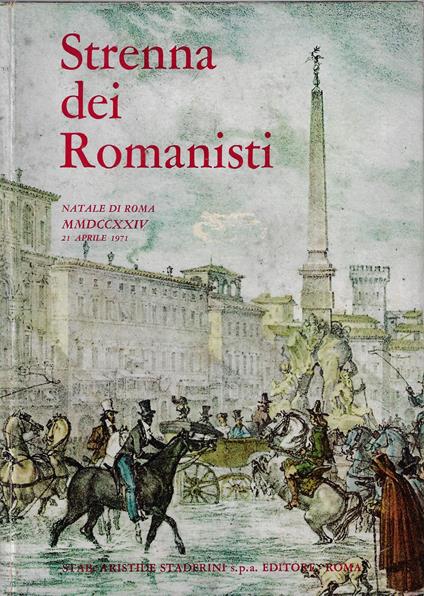 Strenna dei romanisti. Natale di Roma 1971 ab U. c. 2724 - copertina