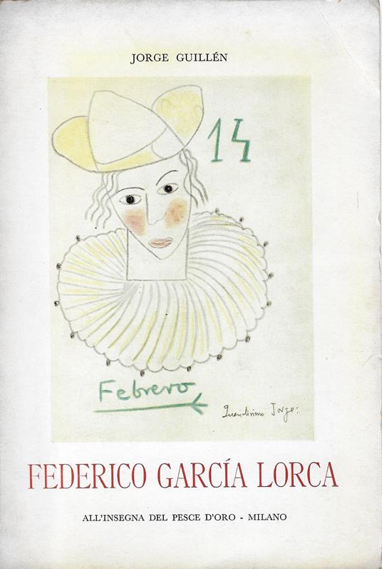 Federico in persona : carteggio - Jorge Guillén - copertina