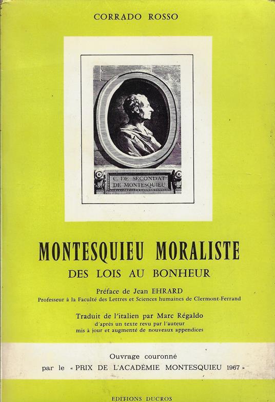 Montesquieu moraliste : des lois au bonheur - Corrado Rosso - copertina