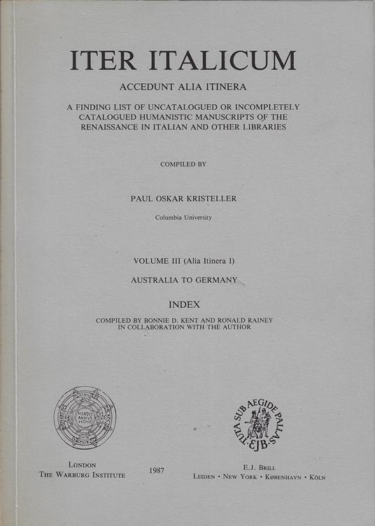 Iter Italicum: Volume III (Alia Itinera I) Australia to Germany - copertina