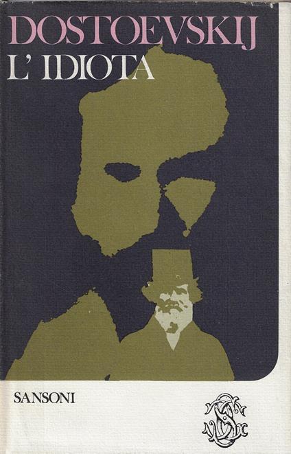 L' idiota I taccuini per 'L' idiota' - Fëdor Dostoevskij - copertina