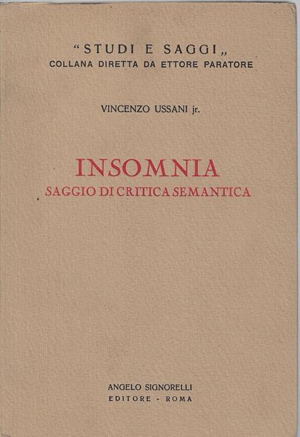 Insomnia : saggio di critica semantica - Vincenzo jr. Ussani - copertina