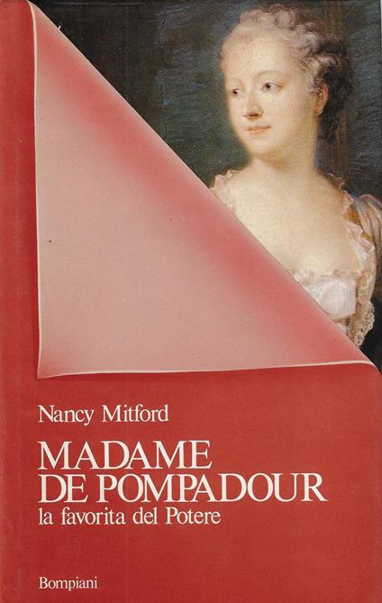 Madame de Pompadour : la favorita del potere - copertina