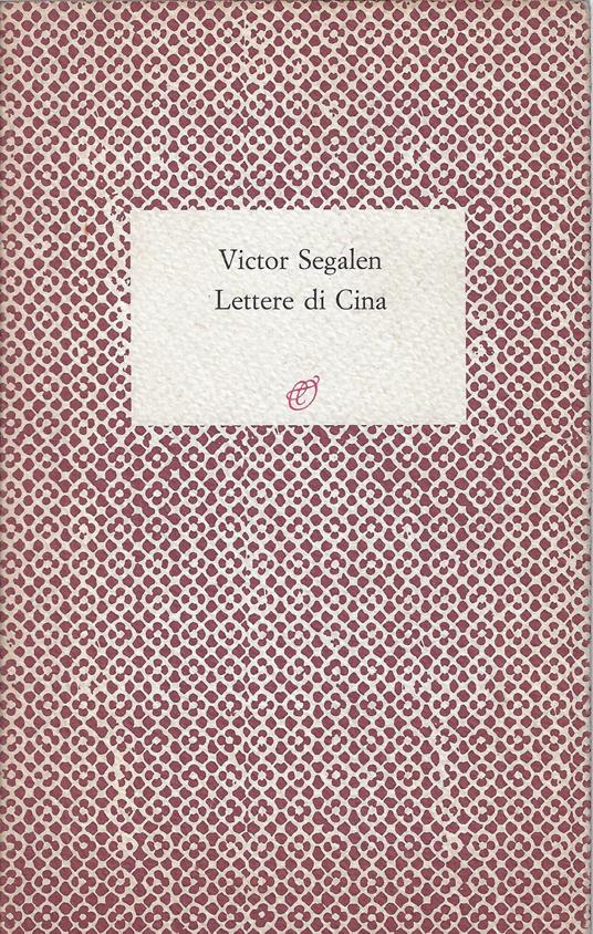 Lettere di Cina - Victor Segalen - copertina