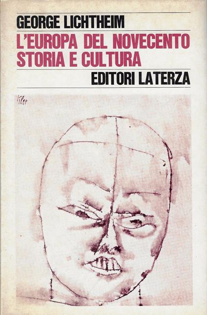 L' Europa del novecento, storia e cultura - george Lichtheim,George Lichtheim - copertina