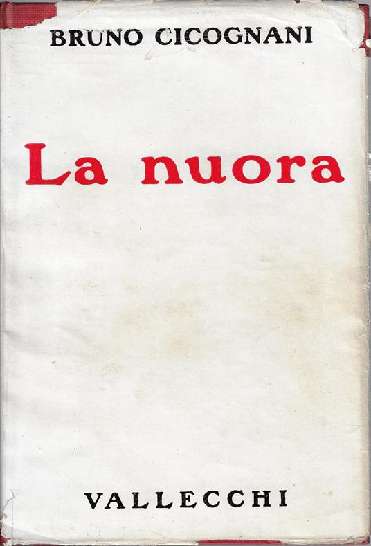 La nuora - Bruno Cicognani,Bruno Cicognani - copertina