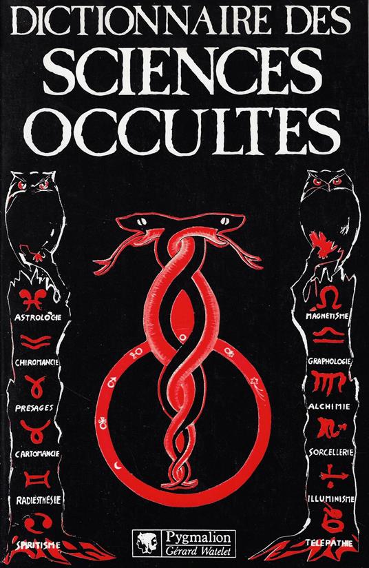 Dictionnaire Des Sciences Occultes - Frédéric Boutet - copertina