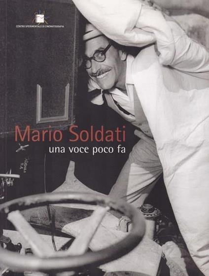 Mario Soldati. Una voce poco fa - Maurizio Ambrosini - copertina