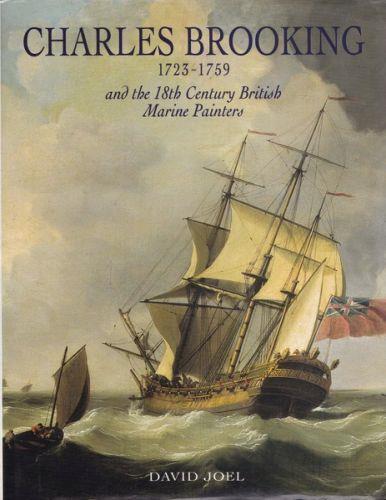 Charles Brooking (1723-1759) and the 18th Century British Marine Painters - copertina