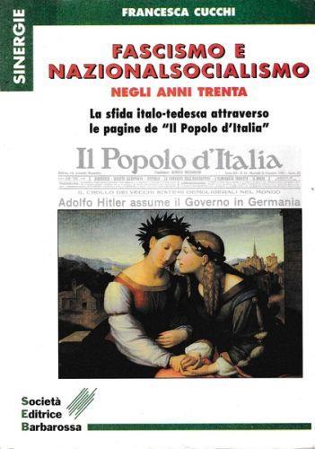 Fascismo e Nazionalsocialismo negli anni Trenta - Francesco Cucchi - copertina