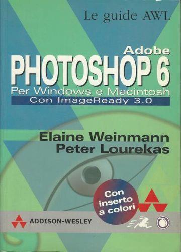 Adobe Photoshop 6 Per Windows E Macintosh - copertina