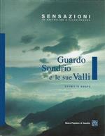 Guardo Sondrio E Le Sue Valli