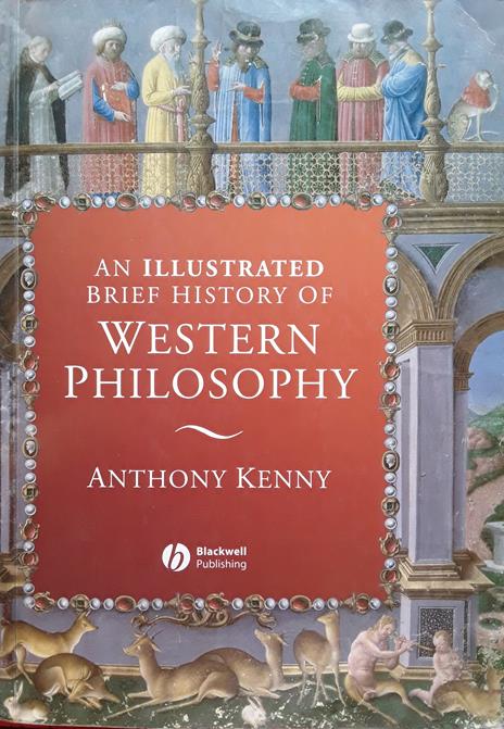 An illustrated brief history of western philosophy - Anthony Kenny - 2