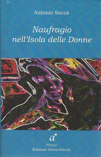 Naufragio nell'isola delle donne - Antonio Saccà - copertina